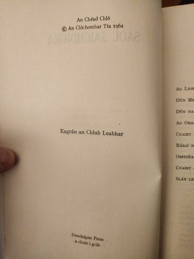 SAOL SAIGHDIURA. BY DONALL Mac Amhlaigh. First edition paperback in good condition.