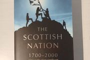 The Scottish Nation - 1700 - 2000 by T.M. Devine