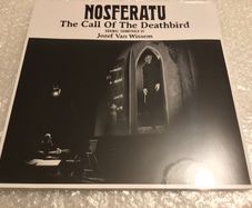 Nosferatu the Call of the Deathbird Vinyl  Jozef Van Wissem