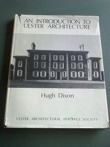 An introduction to Ulster architecture Ireland Irish History