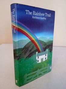 The Rainbow Trail by Kathleen Gooding (HQ679)