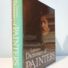 Larousse Dictionary of Painters