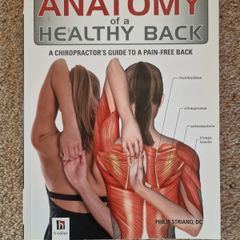 Anatomy of a Healthy Back Book by Philip Striano