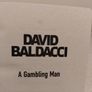 A gambling man by David Baldacci Image 4