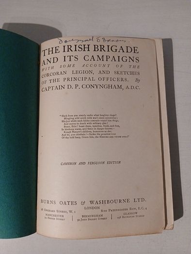 The Irish Brigade and Its Campaigns by Captain D.P. Conyngham A.D.C.
