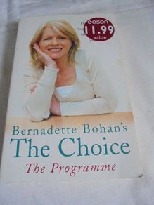 The Choice by Bernadette Bohan