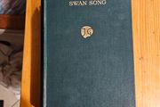 Swan Song. By John Galsworthy. First Edition 1928 Hardback In Good Condition.  See Photos For Same.