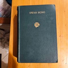 Swan Song. By John Galsworthy. First Edition 1928 Hardback In Good Condition.  See Photos For Same.