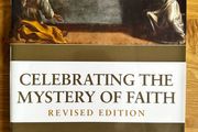 Celebrating the Mystery of Faith