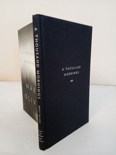 A Thousand Mornings by Mary Oliver (PT05)