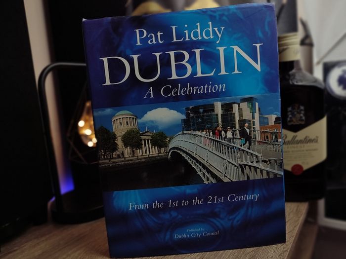 Dublin a Celebration ! From the 1st to the 21st Century ! HAND SIGNED by Pat Liddy ! Hardcover ! 2000 ! by Dublin Corporation ! AUTOGRAPH !
