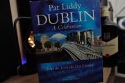 Dublin a Celebration ! From the 1st to the 21st Century ! HAND SIGNED by Pat Liddy ! Hardcover ! 2000 ! by Dublin Corporation ! AUTOGRAPH !