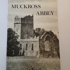 The Friary of Muckross Abbey: Commonly Called ''Muckross Abbey'' Compiled by the National Monuments Branch, Office of Public Works (HQ738)
