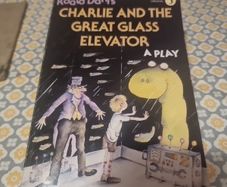 Charlie And the Great Glass Elevator: A Play (Puffin Books) (Paperback)