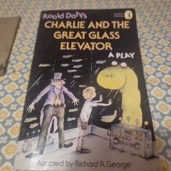 Charlie And the Great Glass Elevator: A Play (Puffin Books) (Paperback)