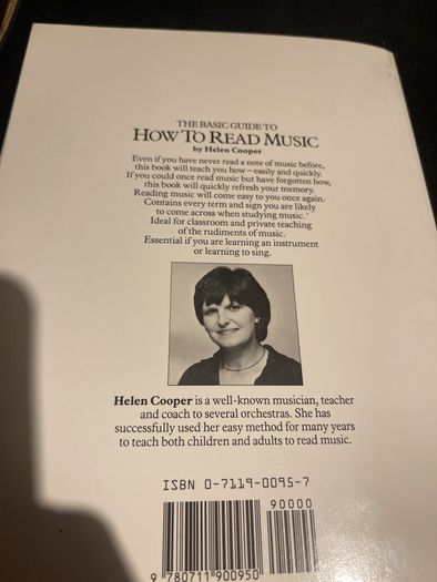 The Basic Guide to How to Read Music.Helen Cooper