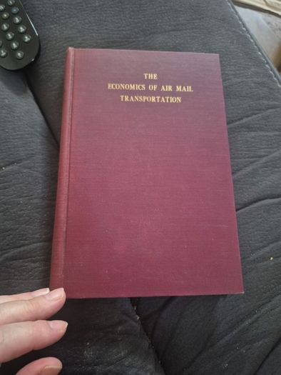 The Economics of Air Mail Transportation by  Paul.T David 1934