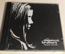 The Chemical Brothers - Dig Your Own Hole