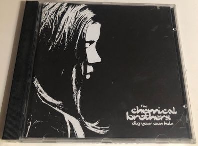 The Chemical Brothers - Dig Your Own Hole