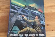 More Adventure Stories - Dare Devil Tales From Around The World