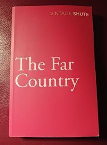 Nevil Shute / The Far Country / Vintage/ 2009