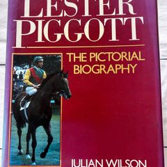 Lester Piggott, the pictorial biography
