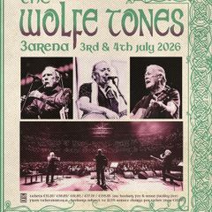 The Wolfe Tones ticket x 1 Friday 3rd July 2026