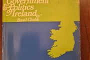 The Government And Politics Of Ireland By Basil Chubb. Hardback With Dustjacket In Good Condition.