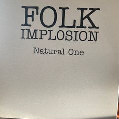 Folk Implosion (Lou Barlow) - Natural One (Limited 10" / UNKLE Remix)