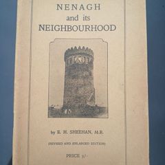 Nenagh and its Neighbourhood - E.H. Sheehan