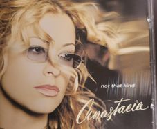 Anastacia. Not That Kind.