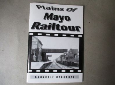 Plains Of Mayo Railtour 2003 Souvenir Brochure