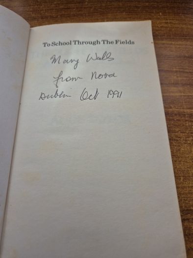 1988. To School Through the Fields. An Irish Country Childhood. Alice Taylor.