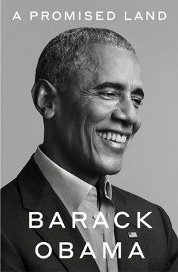 Barack Obama- A Promised Land 2020 Us President Memoirs Politics