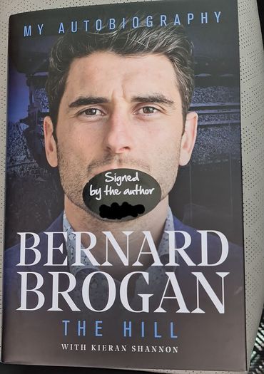Bernard brogan signed book. The Hill