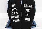 If You Can Read This, bring me a gin Socks Mens