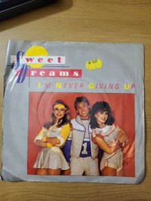 Sweet Dreams Im Never Giving Up 7 inch 1983 Ariola