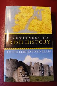 Eyewitness to Irish History/ Peter Berresford Ellis / 2004