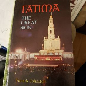 Fatima The Great Sign By Francis Johnston. Paperback.  In Good Condition.