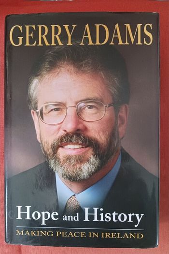 Gerry Adams / Hope & History/ 2003/ Brandon Pess/ 1st edition