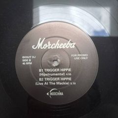 Morcheeba Trigger Hippie 12 " Promo Copy . Rare  Indochina