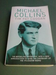 Michael Collins by Tim Pat Coogan Ireland Irish history