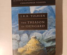 The Treason of Isengard by J.R.R. Tolkien