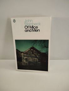 Of Mice and Men - John Steinbeck