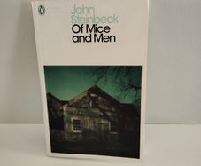 Of Mice and Men - John Steinbeck