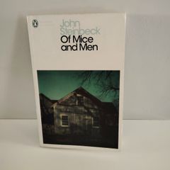 Of Mice and Men - John Steinbeck