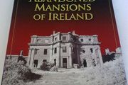 Abandoned Mansions of Ireland Irish history Signed by writer Tarquin Blake