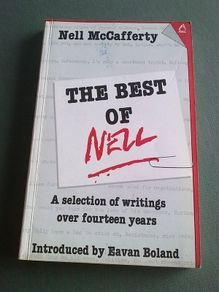 The best of Nell A selection of writings over fourteen years by Nell McCafferty Signed by writer