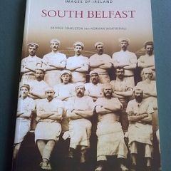 South Belfast Images of Ireland local history