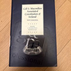 Gill and Macmillan Annotated Constitution of Ireland 1995 paperback